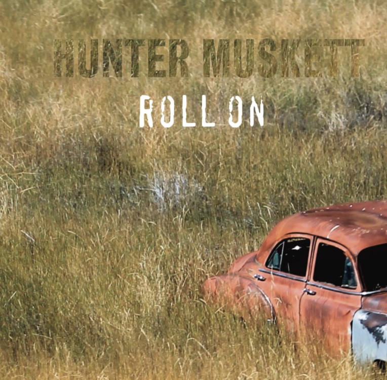Roll On - Hunter Muskett